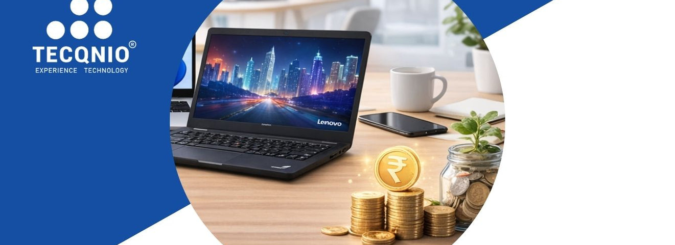 Why Buy Refurbished Laptops from Tecqnio? Warranty, Quality & Savings Explained